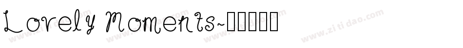 Lovely Moments字体转换